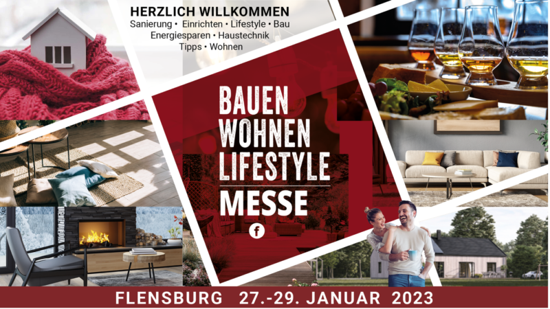 Besuchen Sie uns auf der Bauen Wohnen Lifestyle Messe in Flensburg