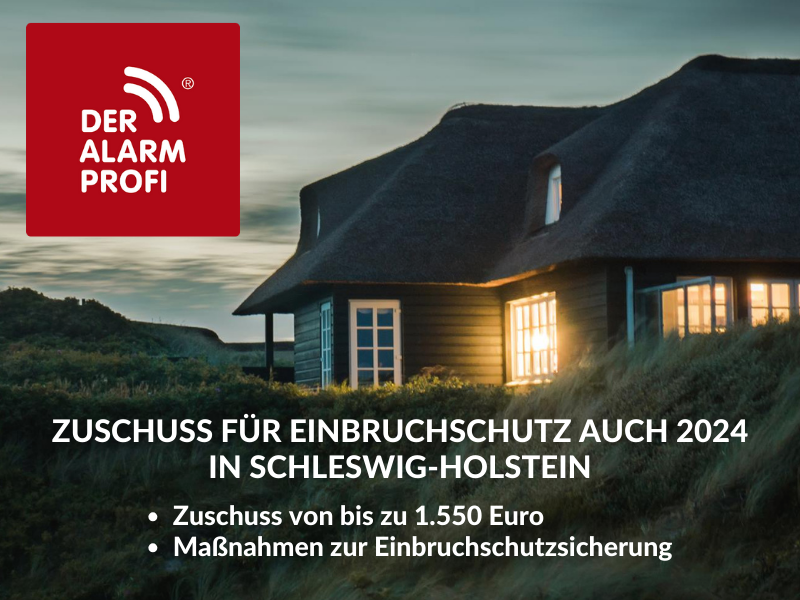 Zuschuss Einbruchschutz Schleswig-Holstein 2024